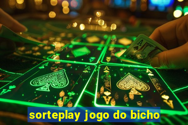 sorteplay jogo do bicho